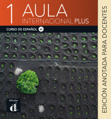 Aula internacional Plus 1 Edición anotada para docentes + MP3 descargable - A1